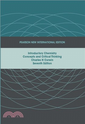 Introductory Chemistry: Pearson New International Edition：Concepts and Critical Thinking