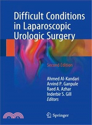 Difficult Conditions in Laparoscopic Urologic Surgery 2nd ed